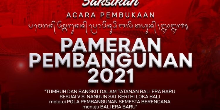 Hut Provinsi Bali ke-63, Pemprov Bali Adakan Pameran Pembangunan Provinsi Bali Tahun 2021
